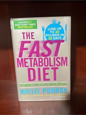 The Fast Metabolism Diet by Haylie Pomroy - hardcover book